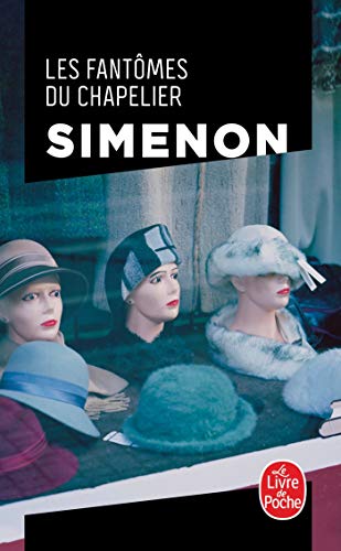 Les Fantômes Du Chapelier (Ldp Simenon)