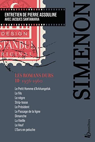 Les Romans durs, Tome 10 1956-1960: Volume 10, 1956-1960