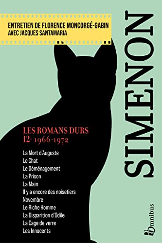 Les Romans durs, Tome 12 1966-1972: Volume 12, 1966-1972 von OMNIBUS