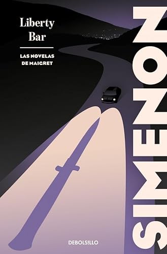 Liberty bar (Las novelas de Maigret) (Best Seller) von DEBOLSILLO