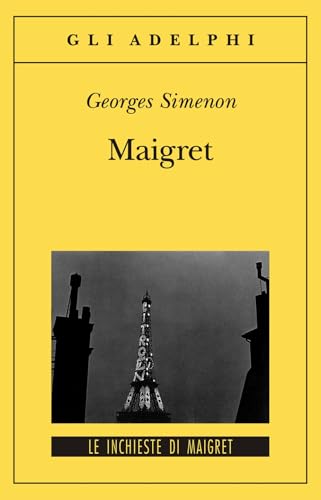 Maigret (Gli Adelphi. Le inchieste di Maigret) von Adelphi