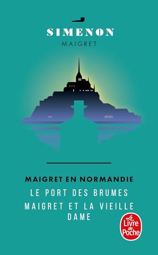 Maigret En Normandie: Le Port DES Brumes; Maigret Et La Vieille Dame Maigret En Normandie: Le Port DES Brumes; Maigret Et La Vieille Dame