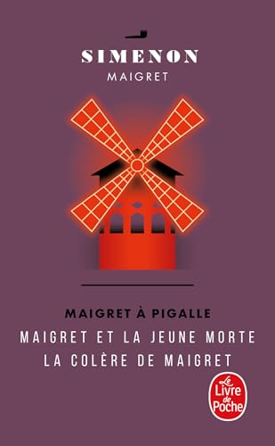 Maigret à Pigalle: Maigret ET LA Jeune Morte/LA Colere De Maigret