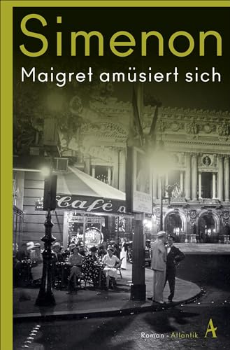 Maigret amüsiert sich: Roman (Kommissar Maigret)