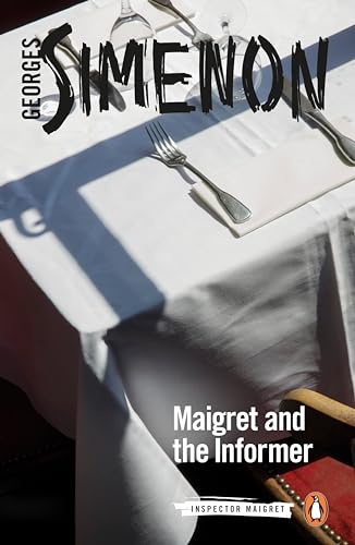 Maigret and the Informer: Inspector Maigret #74 von Penguin