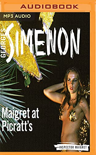 Maigret at Picratt's (Inspector Maigret, Band 36) von AUDIBLE STUDIOS ON BRILLIANCE