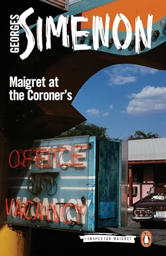 Maigret at the Coroner's: Inspector Maigret #32 von Penguin Books