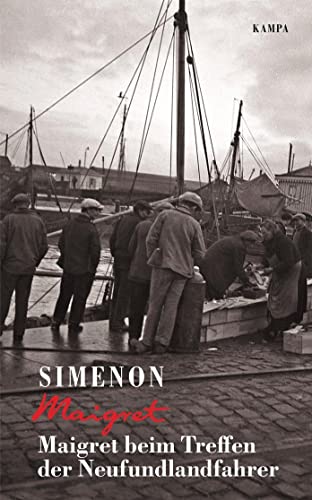 Maigret beim Treffen der Neufundlandfahrer (Georges Simenon: Maigret)