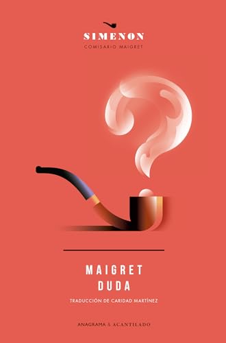 Maigret duda (Anagrama Acantilado, Band 2)