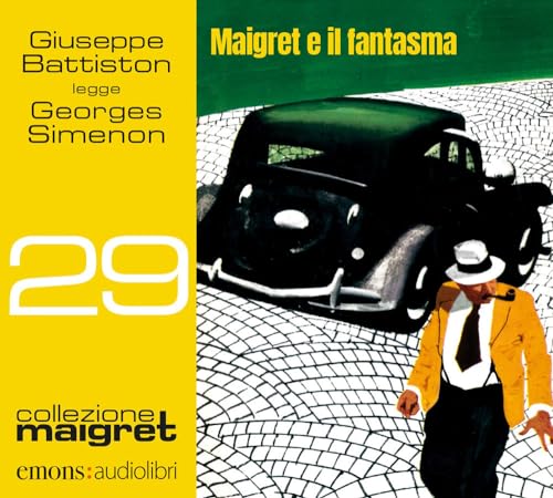 Maigret e il fantasma letto da Giuseppe Battiston. Audiolibro. CD Audio formato MP3. Con File audio per il download (Collezione Maigret) von Emons Edizioni