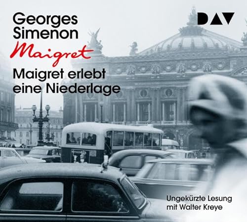Maigret erlebt eine Niederlage: 49. Fall. Ungekürzte Lesung mit Walter Kreye (4 CDs) (Georges Simenon) von Audio Verlag Der GmbH