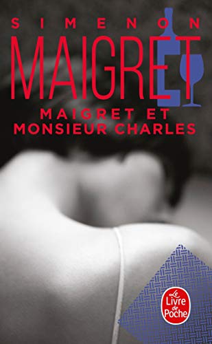 Maigret et Monsieur Charles (Ldp Simenon) von Livre de Poche