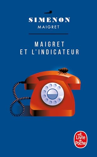 Maigret et l'indicateur