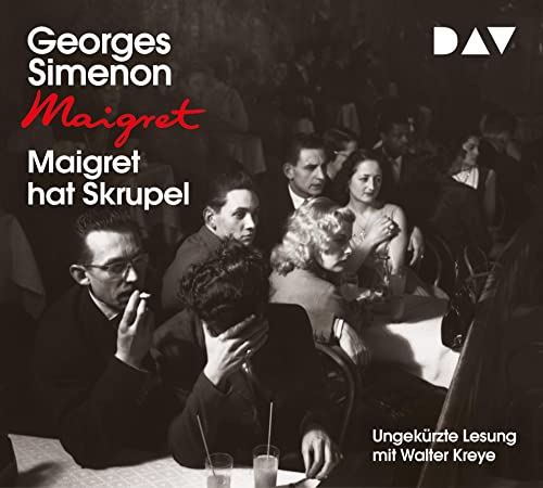 Maigret hat Skrupel: 52. Fall. Ungekürzte Lesung mit Walter Kreye (4 CDs) (Georges Simenon) von Audio Verlag Der GmbH