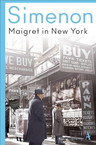 Maigret in New York: Roman (Kommissar Maigret)