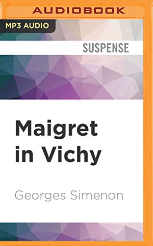 Maigret in Vichy (Inspector Maigret, Band 68)