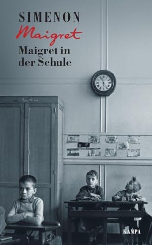 Maigret in der Schule (Georges Simenon: Maigret)