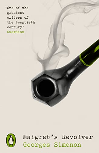 Maigret's Revolver: Inspector Maigret (Penguin Modern Classics – Crime & Espionage) von Penguin Classics