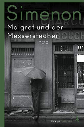 Maigret und der Messerstecher: Roman