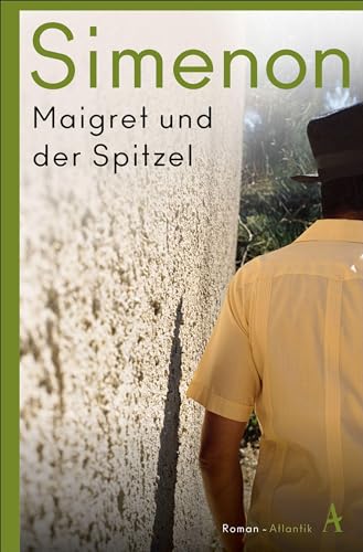 Maigret und der Spitzel: Roman (Kommissar Maigret)