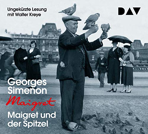 Maigret und der Spitzel: 74. Fall. Ungekürzte Lesung mit Walter Kreye (4 CDs) (Georges Simenon) von Audio Verlag Der GmbH