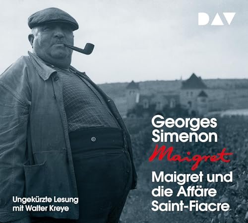 Maigret und die Affäre Saint-Fiacre: 13. Fall. Ungekürzte Lesung mit Walter Kreye (4 CDs) (Georges Simenon) von Der Audio Verlag, Dav