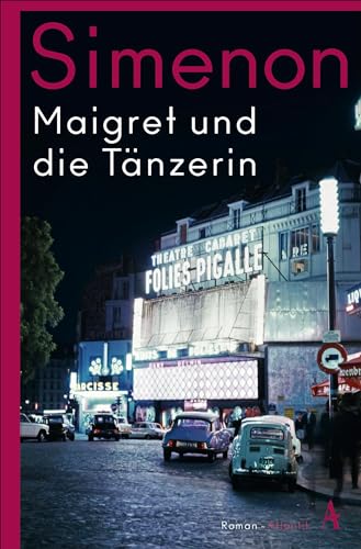 Maigret und die Tänzerin: Roman von Atlantik Verlag