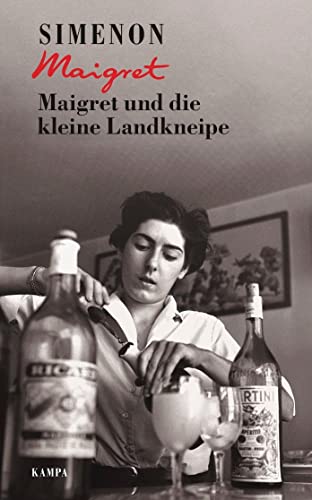 Maigret und die kleine Landkneipe (Georges Simenon: Maigret) von Kampa Verlag