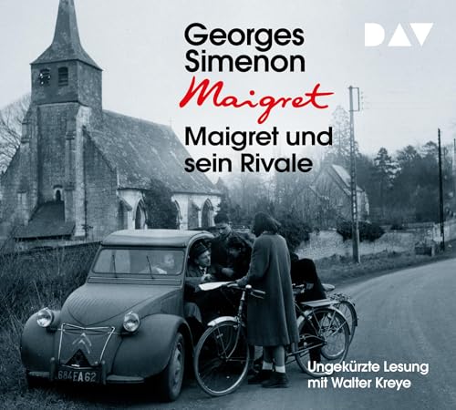 Maigret und sein Rivale: 24. Fall. Ungekürzte Lesung mit Walter Kreye (4 CDs) (Georges Simenon) von Der Audio Verlag, Dav