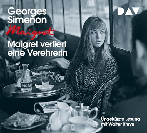 Maigret verliert eine Verehrerin: 22. Fall. Ungekürzte Lesung mit Walter Kreye (4 CDs) (Georges Simenon)