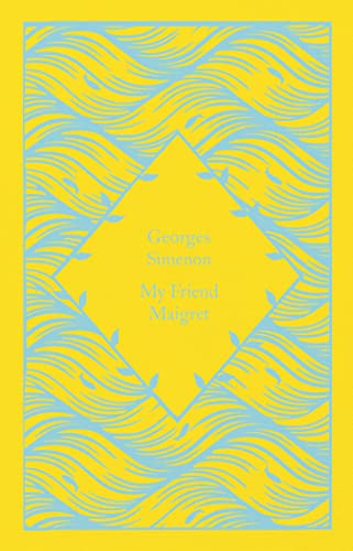 My Friend Maigret: Inspector Maigret #31 (Little Clothbound Classics) von Penguin Classics