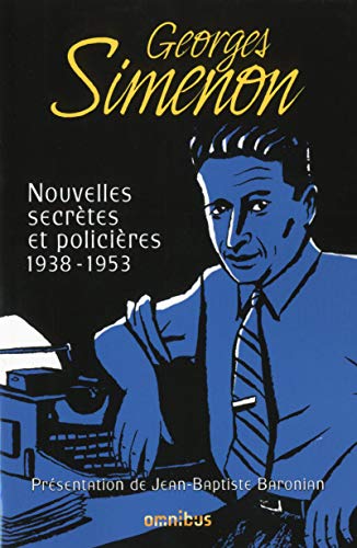 Nouvelles secrètes et policières 1938-1953 - tome 2 (02): Tome 2, 1938-1953