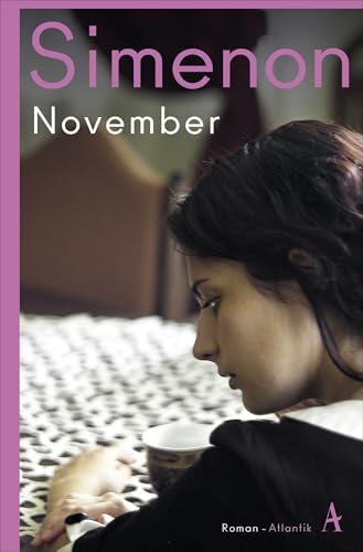 November: Roman (Die großen Romane) von Atlantik Verlag
