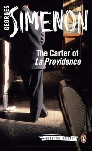The Carter of 'La Providence': Inspector Maigret #4 The Carter of 'La Providence': Inspector Maigret #4