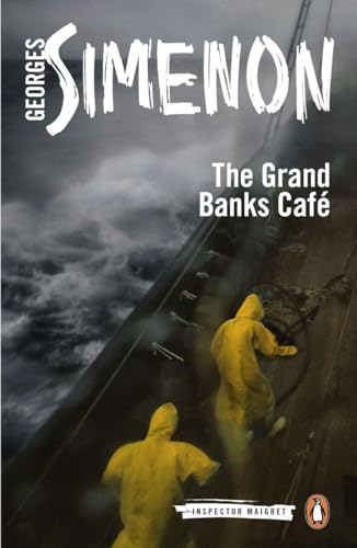 The Grand Banks Café: Inspector Maigret #8 The Grand Banks Café: Inspector Maigret #8