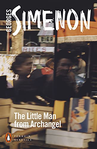 The Little Man from Archangel The Little Man from Archangel von Penguin