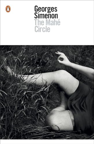 The Mahé Circle (Penguin Modern Classics)