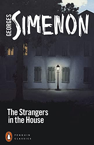 The Strangers in the House The Strangers in the House von Penguin