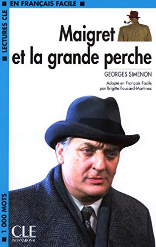 Lectures Cle En Francais FacileMaigret et la Grande perche
