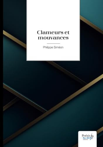 Clameurs et mouvances von Nombre7
