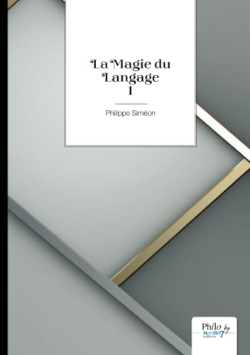La Magie du Langage von Nombre7