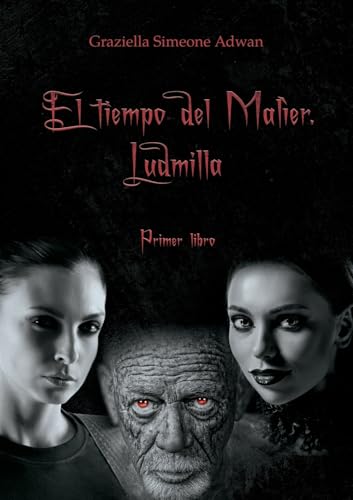 El tiempo del Malìer. Ludmilla von Youcanprint