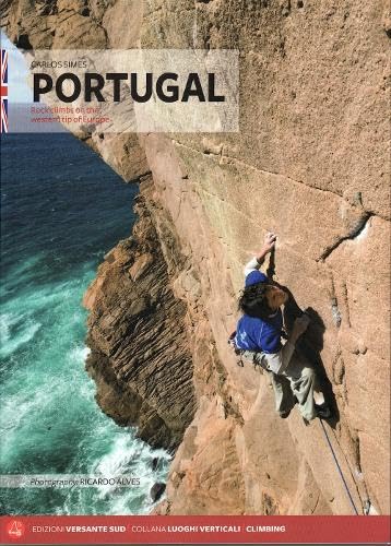 Portugal: Rock climbs on the western tip of Europe (Luoghi verticali) von t.i.p.