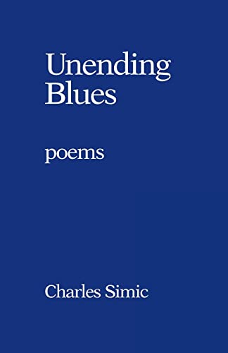 Unending Blues: Poems von Ecco