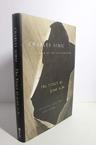 Voice at 3:00 A.M.: Selected Late and New Poems