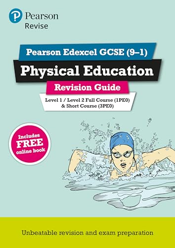 Revise Edexcel GCSE (9-1) Physical Education Revision Guide: (with free online edition) (Pearson Revise)