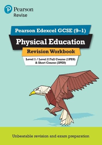 Revise Edexcel GCSE (9-1) Physical Education Revision Workbook: for the 9-1 exams (Revise Edexcel GCSE Physical Education 16) von Pearson Education