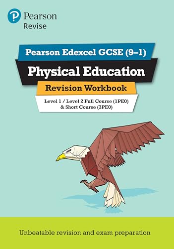 Pearson REVISE Edexcel GCSE Physical Education Revision Workbook: For 2025 and 2026 assessments and exams: for the 9-1 exams (Revise Edexcel GCSE Physical Education 16) von Pearson Education