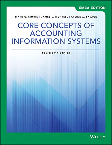 Core Concepts of Accounting Information Systems: EMEA Edition von Wiley