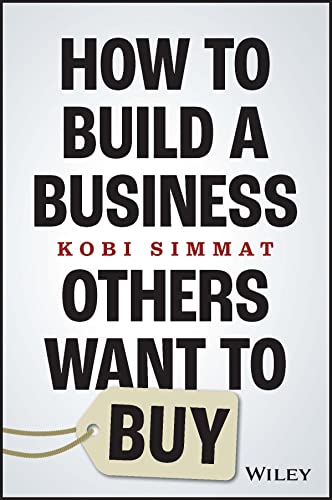 How to Build a Business Others Want to Buy von Wiley